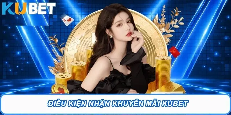 Tổng quan về chính sách khuyến mãi Kubet